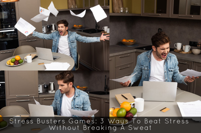 Stress Buster Games: 3 Ways To Beat Stress Without Breaking A Sweat